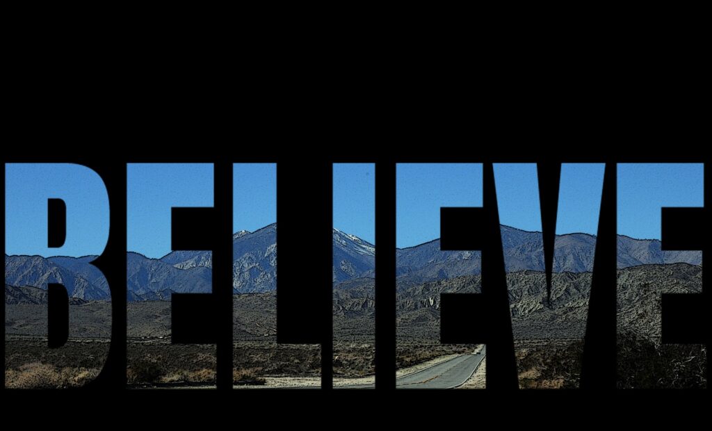 Believe Logo with mountains in the letters