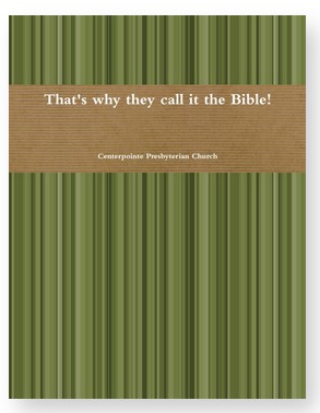 That's why they call it the Bible! by Frank Napoleon Jr