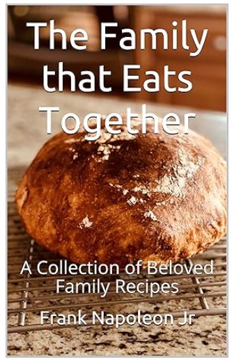 The Family that Eats Together