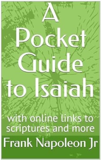 A Pocket Guide to Isaiah by Frank Napoleon Jr