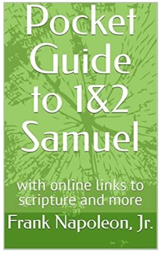 Pocket Guide to 1&2 Samuel by Frank Napoleon Jr